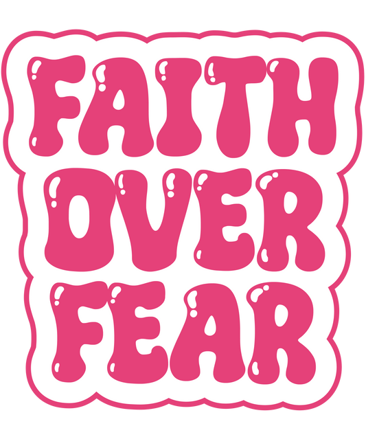 STICKERS FAITH OVER FEAR - HOLOGRAPHIQUE