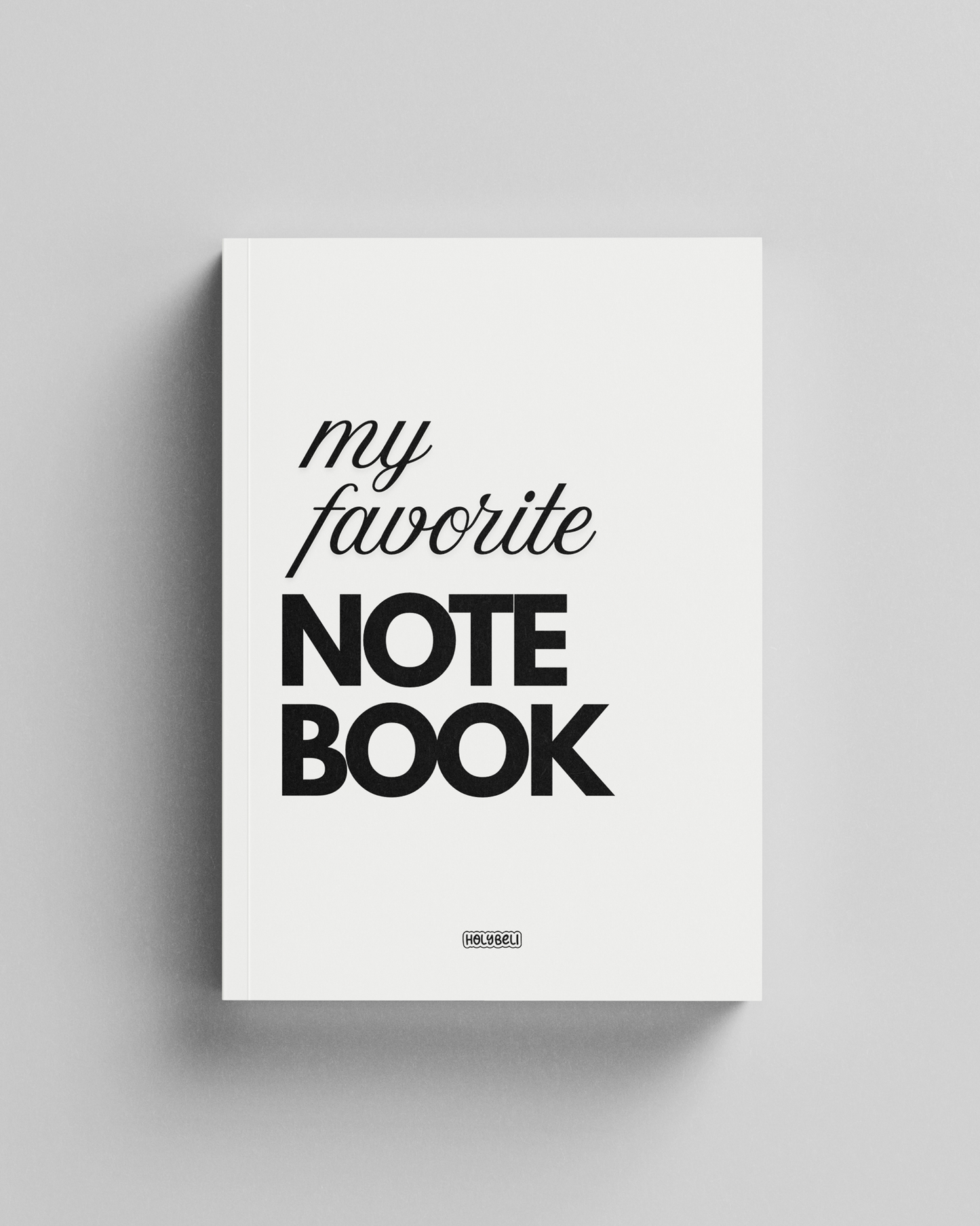 MY FAVORITE NOTEBOOK
